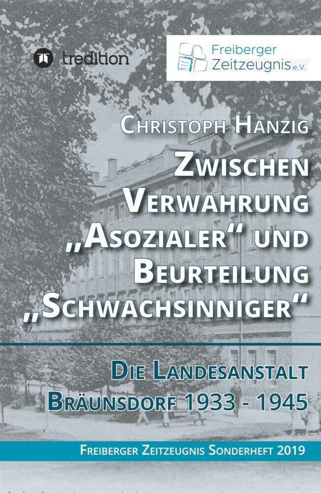 Zwischen Verwahrung 'Asozialer' und Beurteilung 'Schwachsinniger' main product photo