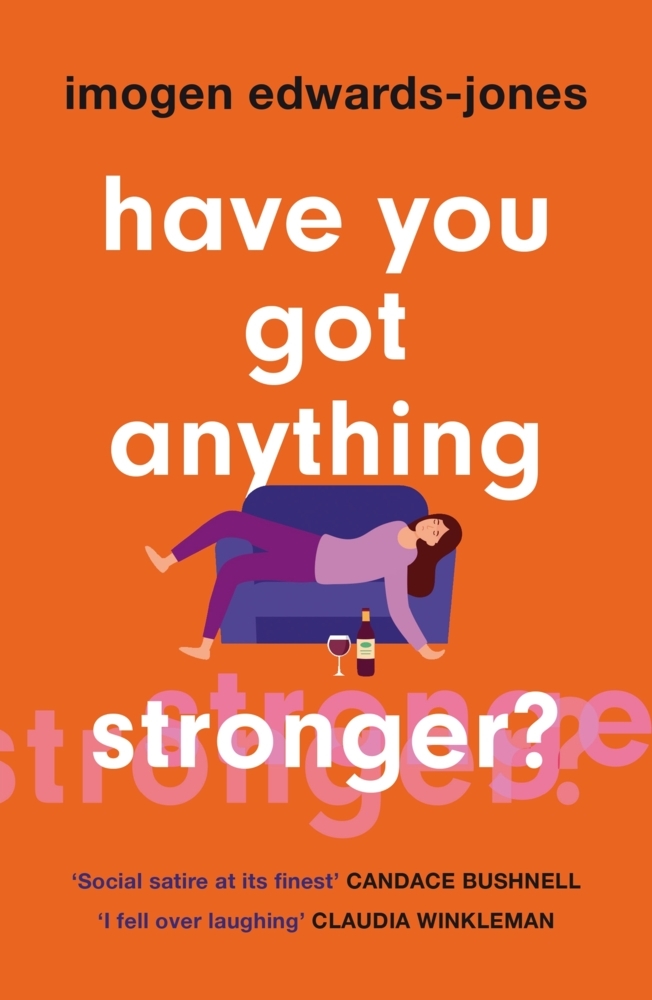 Have You Got Anything Stronger? main product photo
