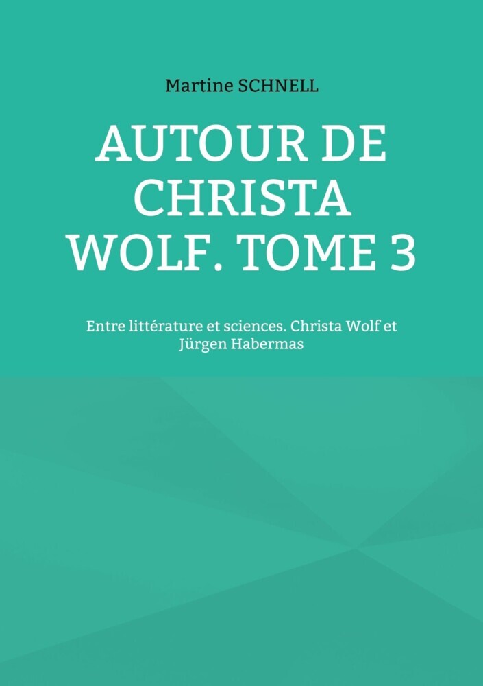 Autour de Christa Wolf. Tome 3 main product photo