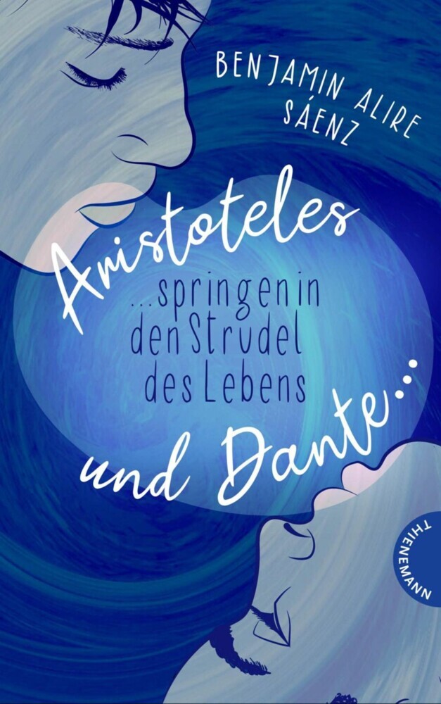 Ari und Dante 2: Aristoteles und Dante springen in den Strudel des Lebens main product photo