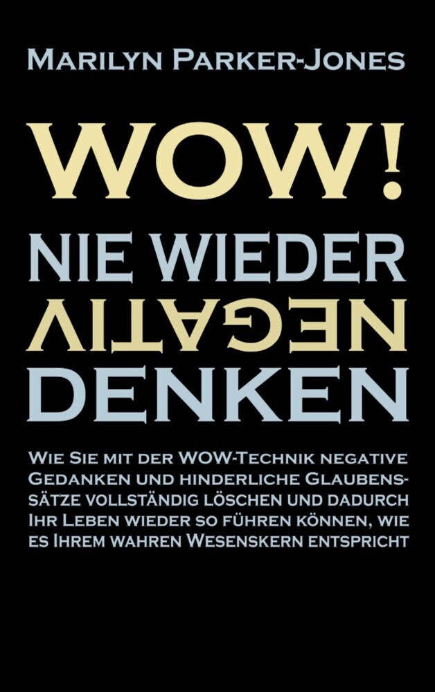 WOW! Nie wieder negativ denken main product photo