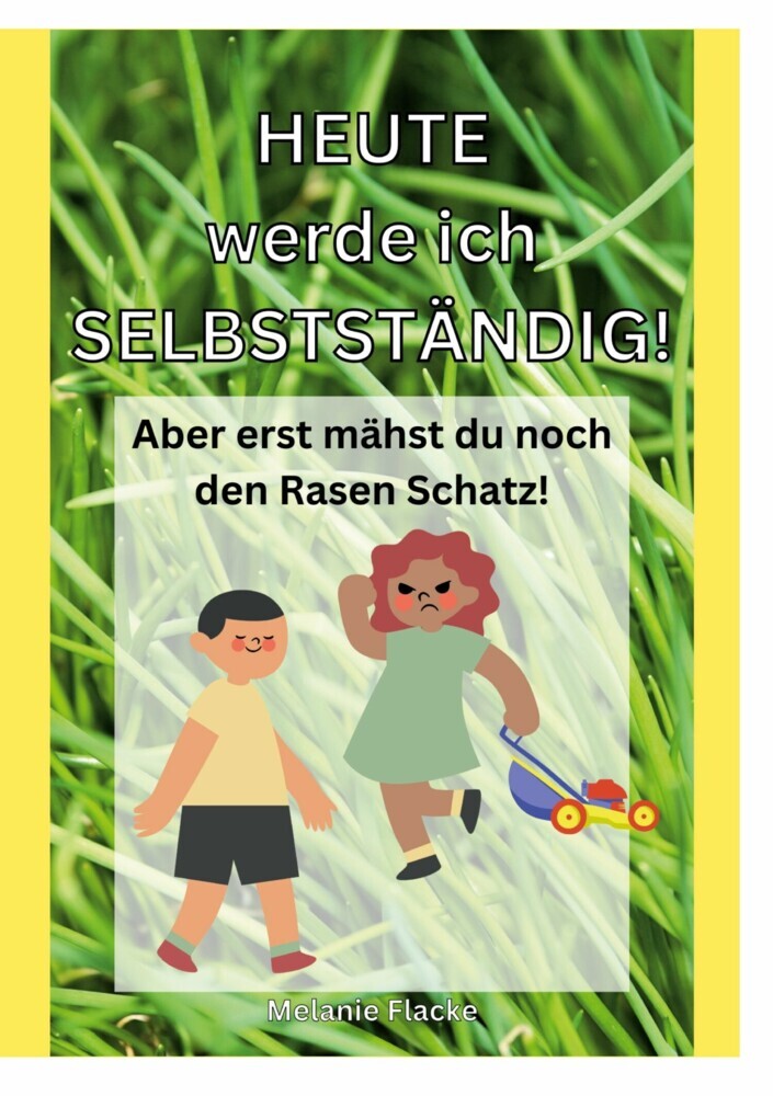 Heute werde ich selbstständig! main product photo