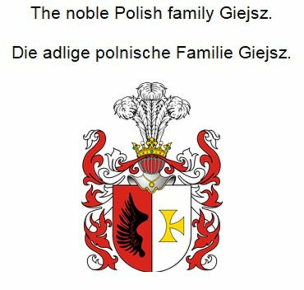 The noble Polish family Giejsz. Die adlige polnische Familie Giejsz. main product photo