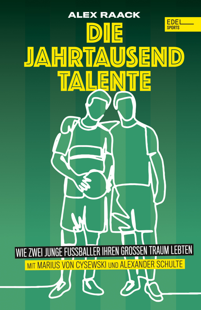 Die Jahrtausendtalente. Wie zwei junge Fußballer ihren großen Traum lebten main product photo