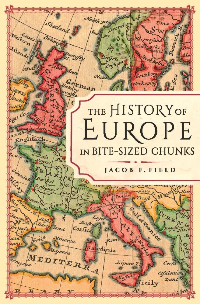The History of Europe in Bite-sized Chunks main product photo