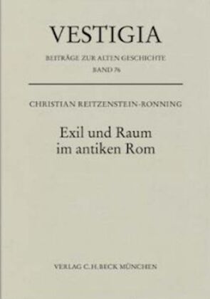 Exil und Raum im antiken Rom