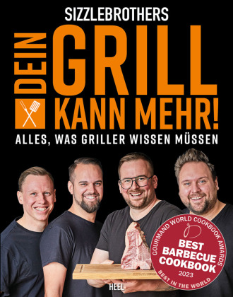 Sizzlebrothers: Dein Grill kann mehr!