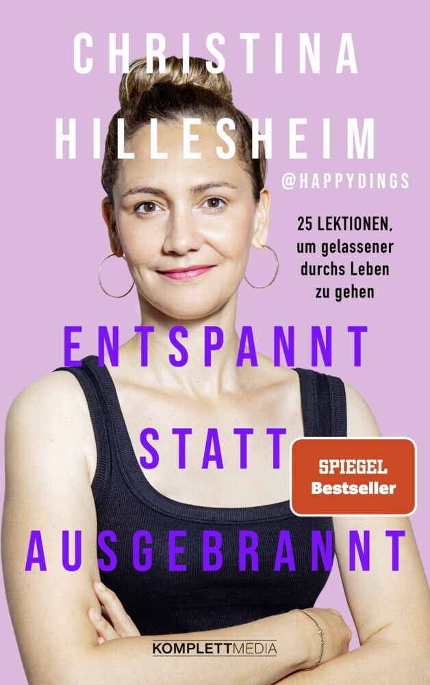 Entspannt statt ausgebrannt (SPIEGEL-Bestseller) main product photo