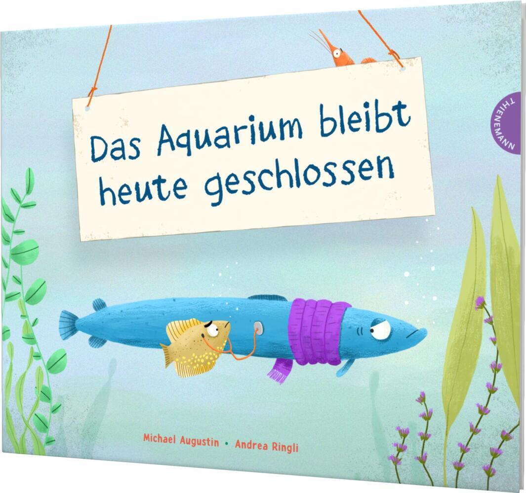 Das Aquarium bleibt heute geschlossen main product photo