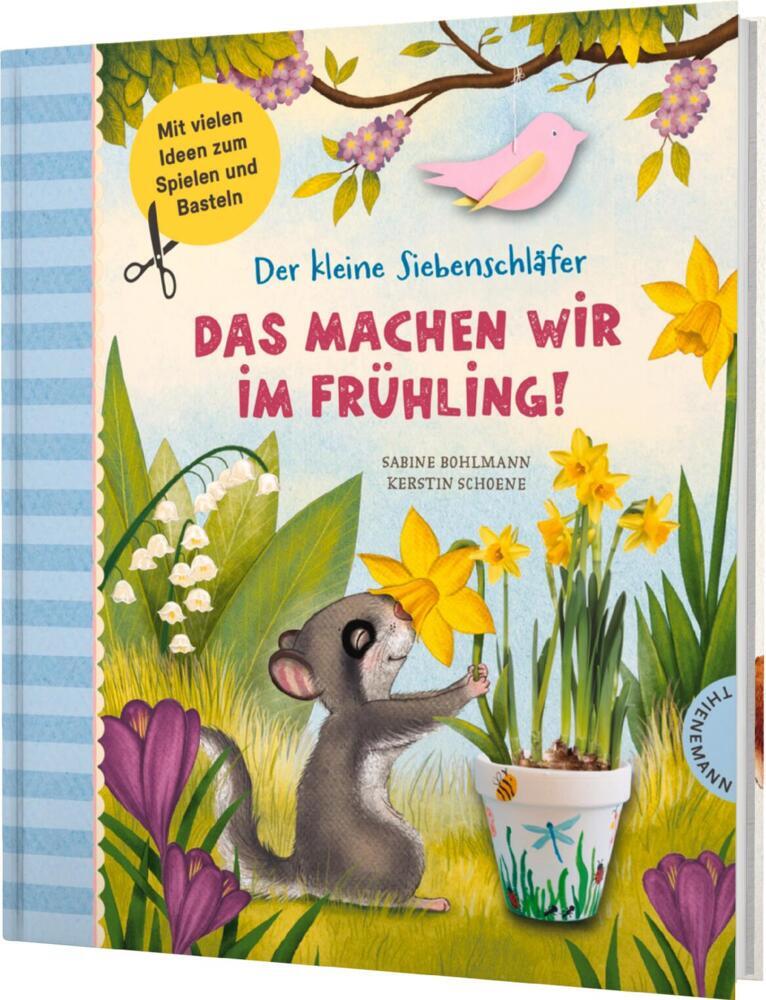 Der kleine Siebenschläfer: Das machen wir im Frühling! main product photo