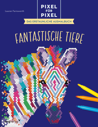 Pixel für Pixel - Das erstaunliche Ausmalbuch