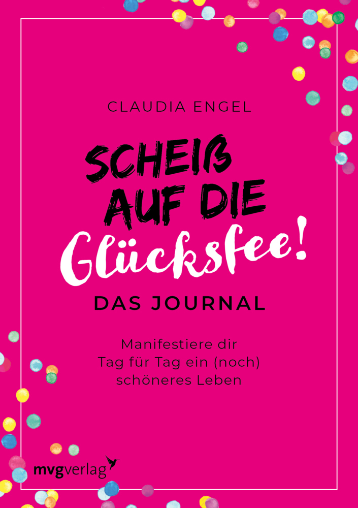 Scheiß auf die Glücksfee! - Das Journal main product photo