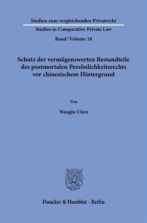 Schutz der vermögenswerten Bestandteile des postmortalen Persönlichkeitsrechts vor chinesischem Hintergrund. main product photo
