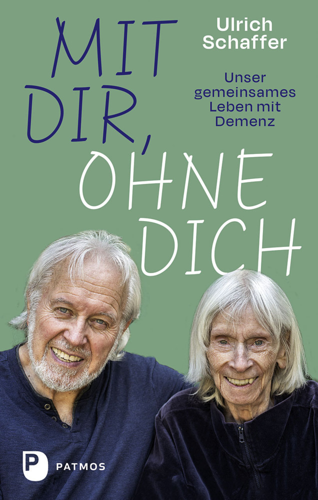 Mit dir, ohne dich - unser gemeinsames Leben mit Demenz main product photo