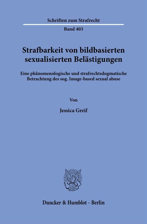 Strafbarkeit von bildbasierten sexualisierten Belästigungen. main product photo