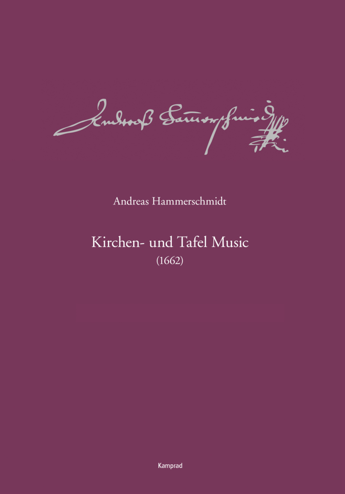 Andreas-Hammerschmidt-Werkausgabe Band 11: Kirchen- und Tafel Music (1662) main product photo