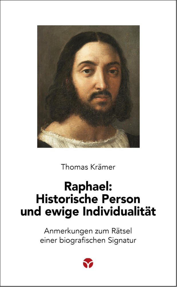 Raphael: Historische Person und ewige Individualität main product photo