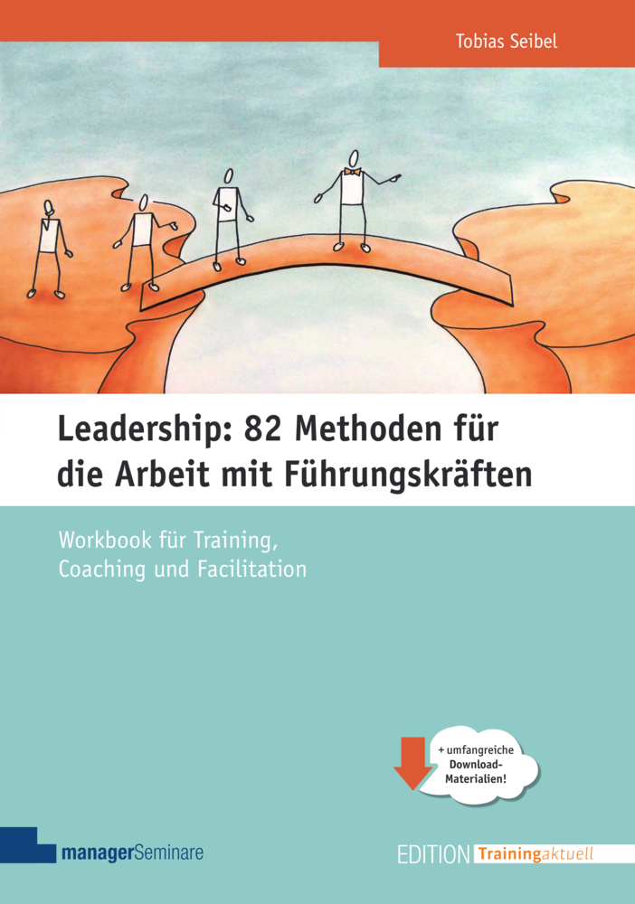 Leadership: 82 Methoden für die Arbeit mit Führungskräften main product photo