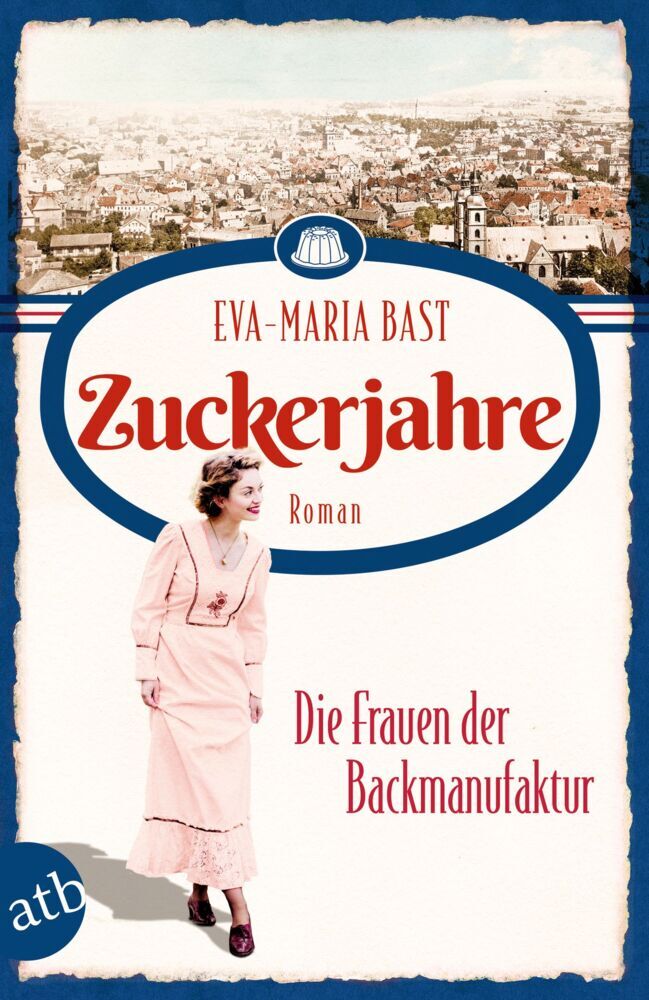 Zuckerjahre - Die Frauen der Backmanufaktur main product photo