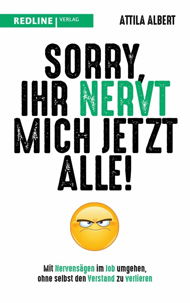 Sorry, ihr nervt mich jetzt alle! main product photo