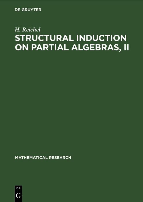 Structural Induction on Partial Algebras, II main product photo