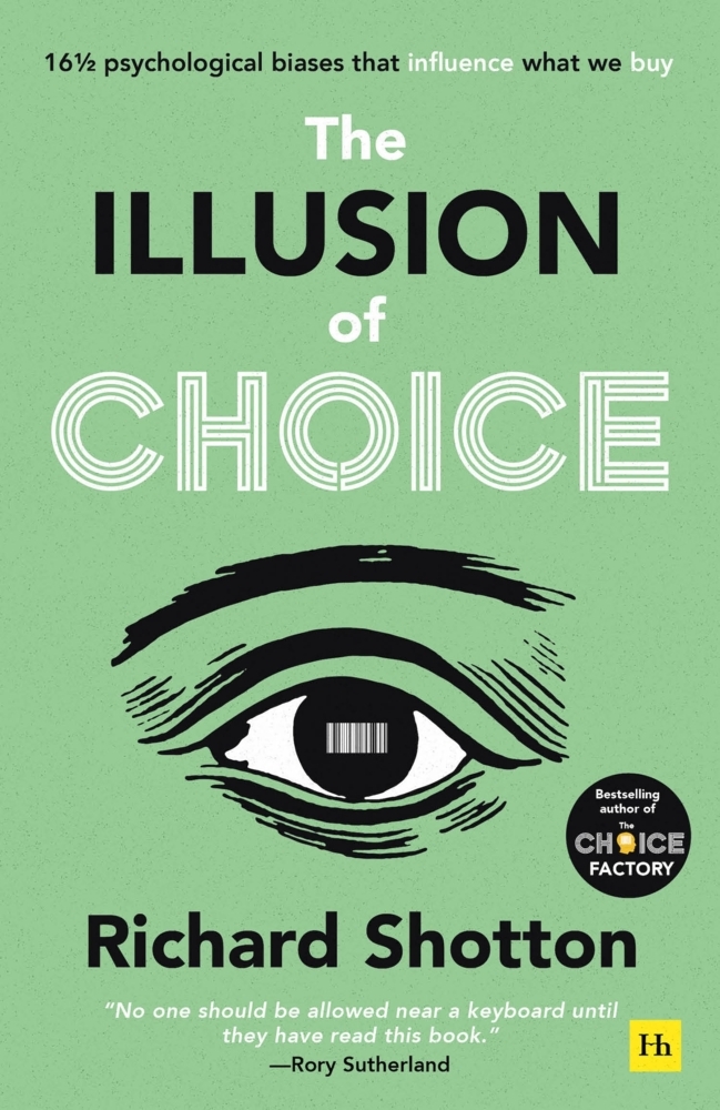 The Illusion of Choice main product photo