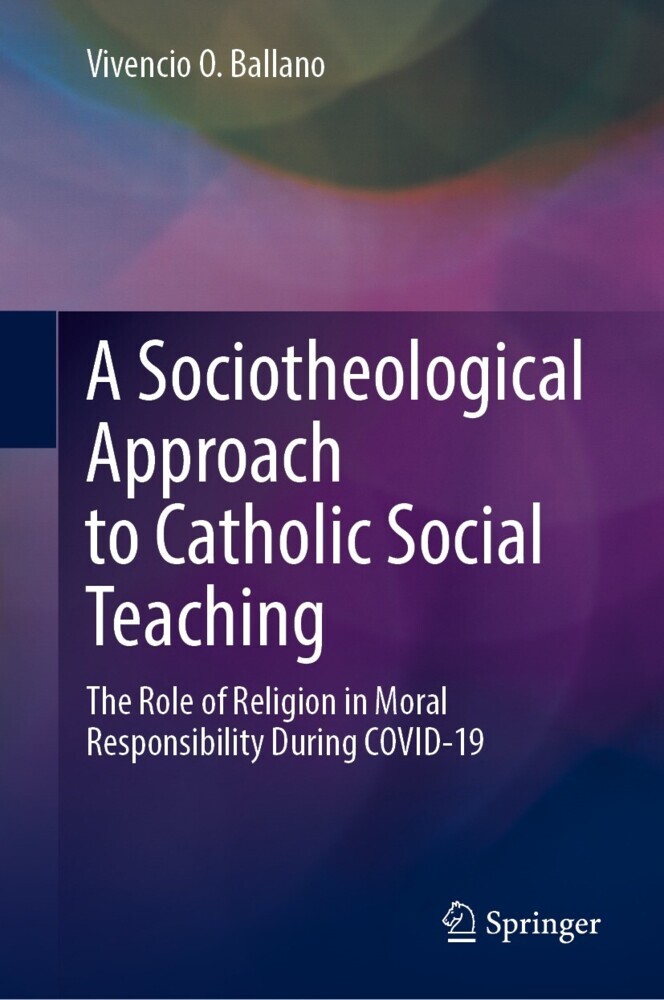 A Sociotheological Approach to Catholic Social Teaching main product photo