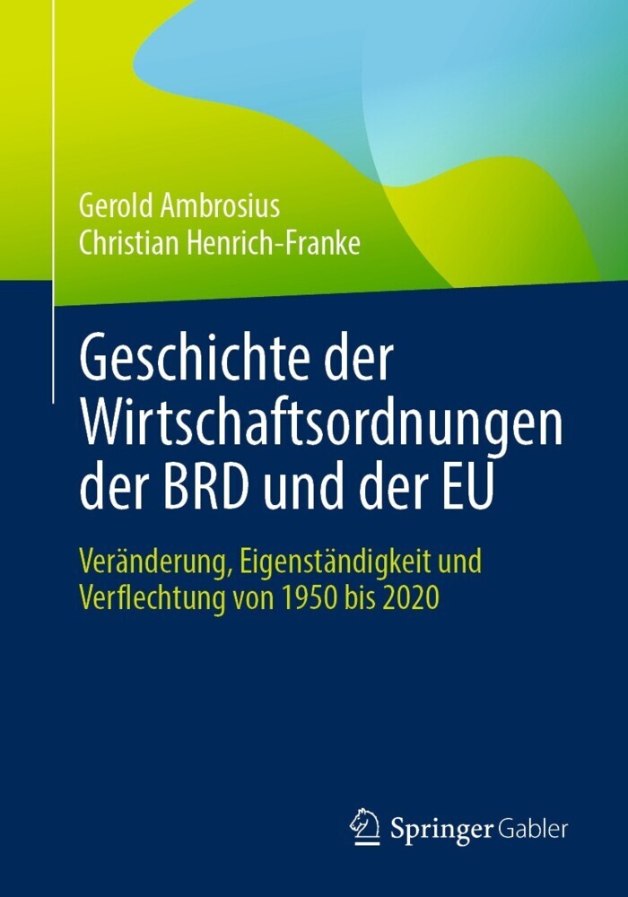 Geschichte der Wirtschaftsordnungen der BRD und der EU main product photo