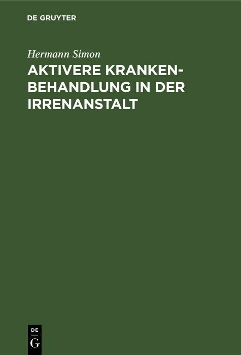 Aktivere Krankenbehandlung in der Irrenanstalt main product photo