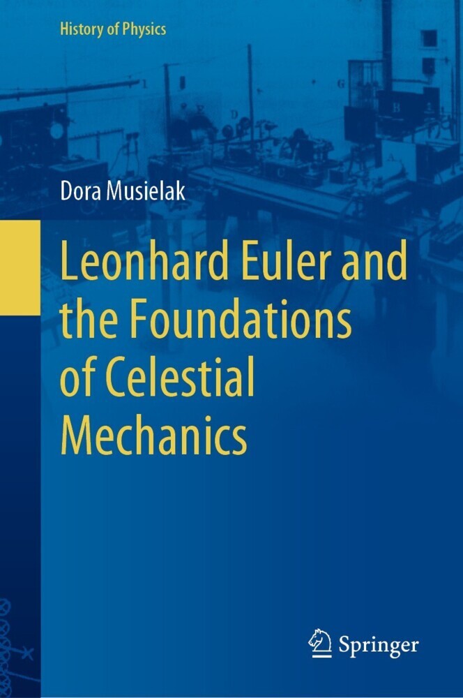 Leonhard Euler and the Foundations of Celestial Mechanics main product photo