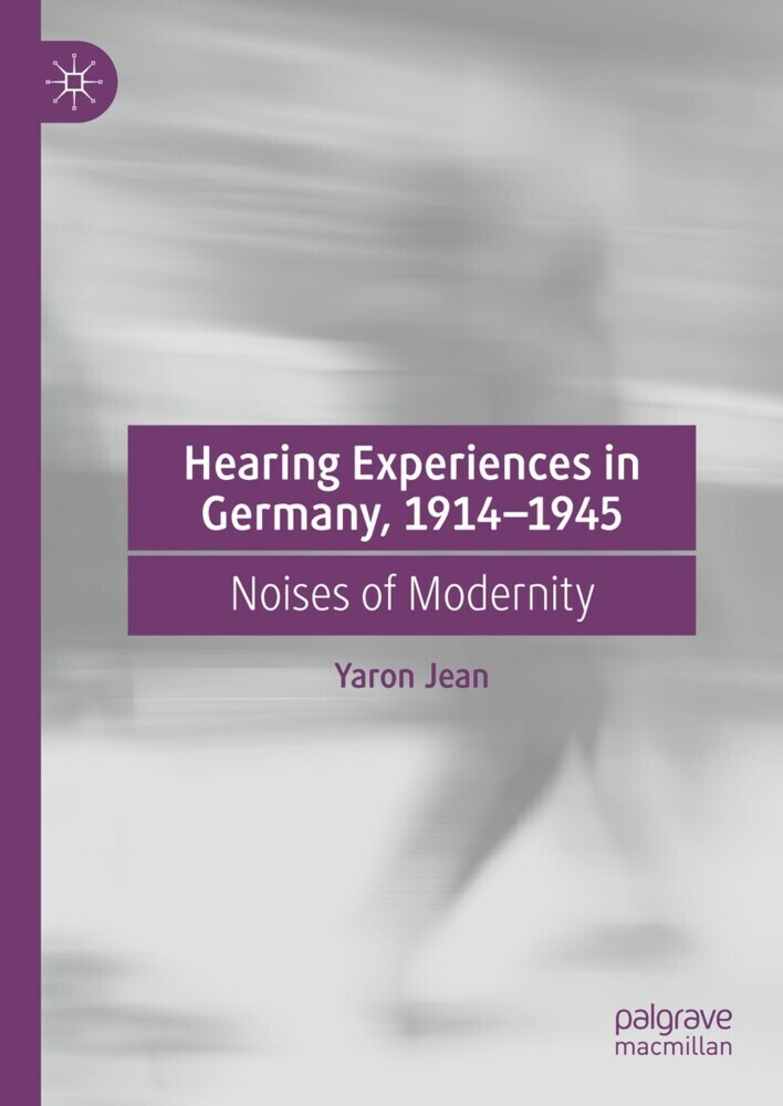 Hearing Experiences in Germany, 1914-1945 main product photo