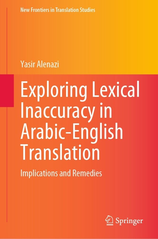 Exploring Lexical Inaccuracy in Arabic-English Translation main product photo