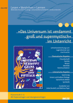 »Das Universum ist verdammt groß und supermystisch« im Unterricht