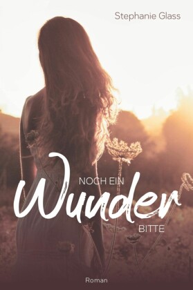 Noch ein Wunder bitte
