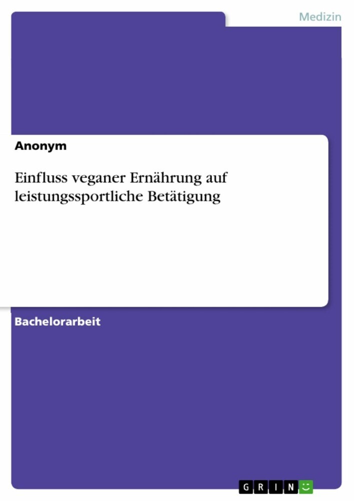 Einfluss veganer Ernährung auf leistungssportliche Betätigung main product photo