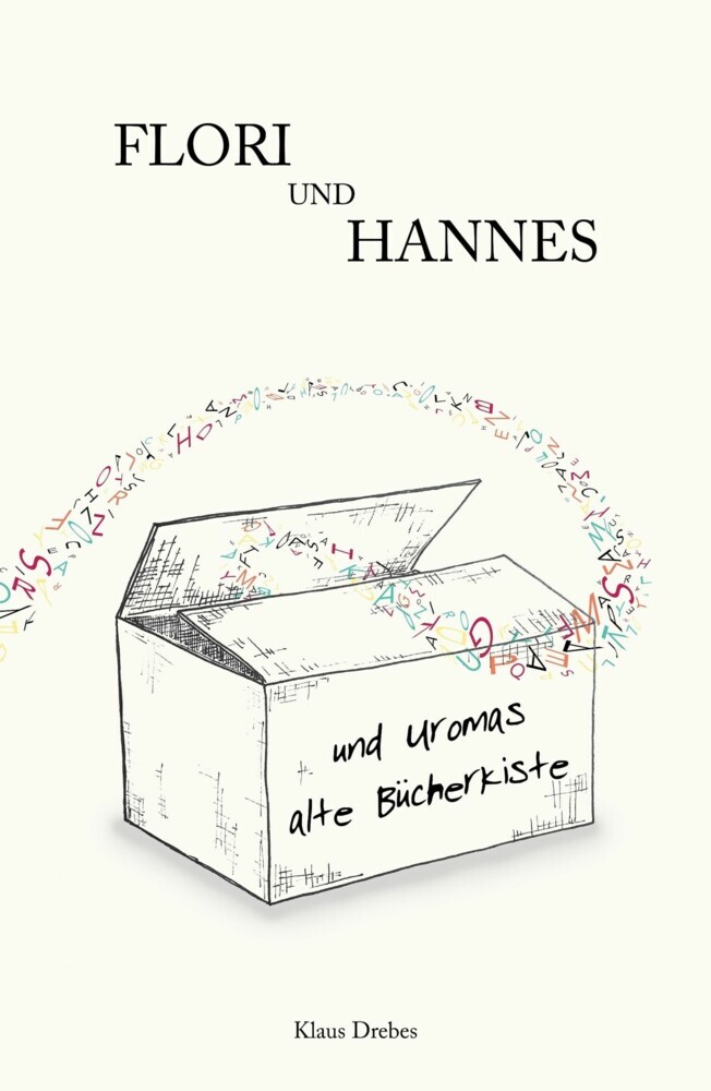 Flori und Hannes und Uromas alte Bücherkiste main product photo