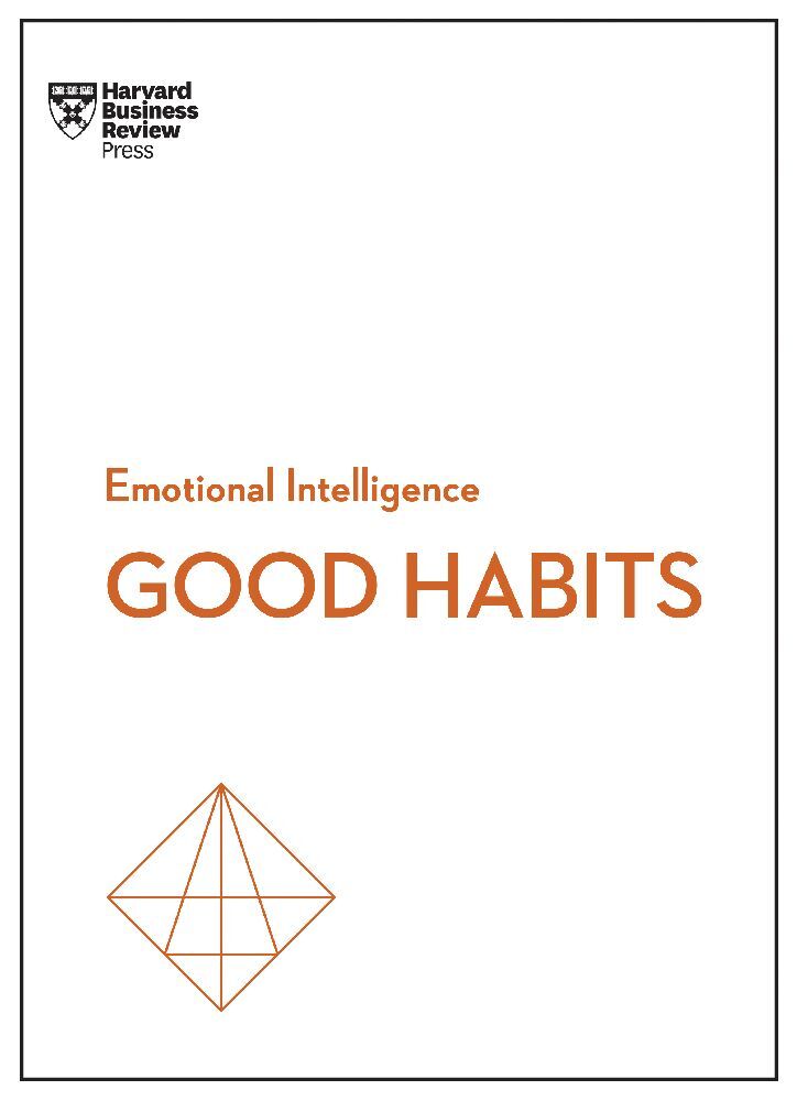 Good Habits (HBR Emotional Intelligence Series) main product photo