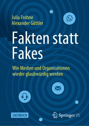 Fakten statt Fakes