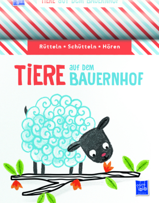 Rütteln, Schütteln, Hören - Tiere auf dem Bauernhof