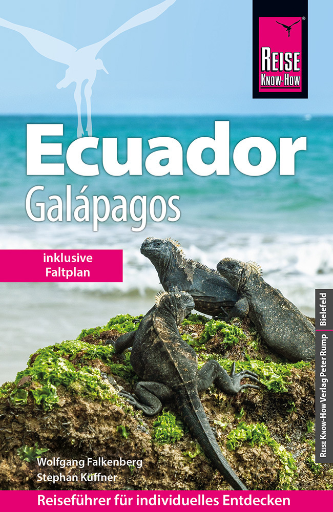 Reise Know-How Reiseführer Ecuador mit Galápagos (mit großem Faltplan) main product photo
