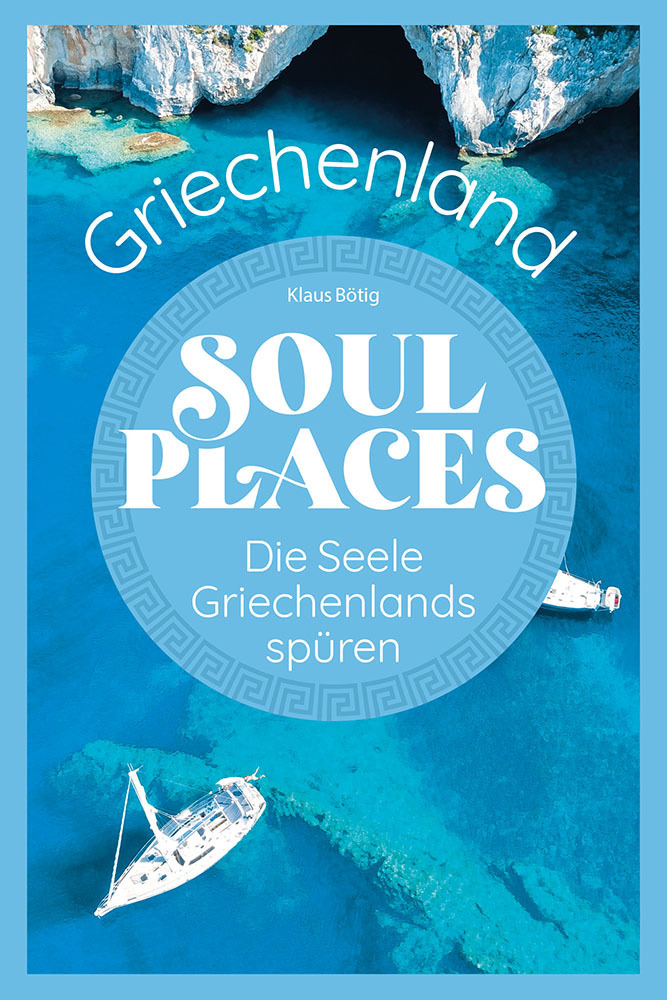 Soul Places Griechenland - Die Seele Griechenlands spüren main product photo