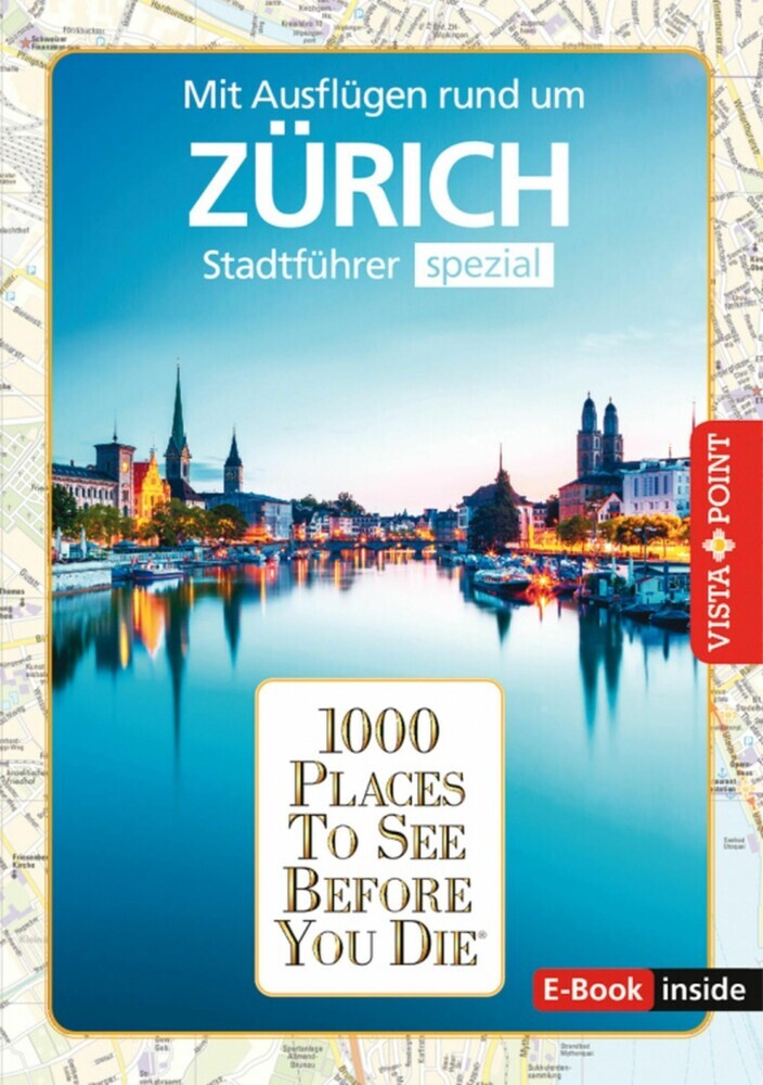 Reiseführer Zürich. Stadtführer inklusive Ebook. Ausflugsziele, Sehenswürdigkeiten, Restaurant & Hotels uvm. main product photo