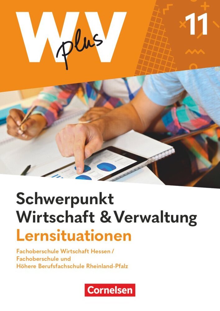 W plus V - Wirtschaft für Fachoberschulen und Höhere Berufsfachschulen - FOS Hessen / FOS und HBFS Rheinland-Pfalz - Ausgabe 2023 - Pflichtbereich 11 main product photo