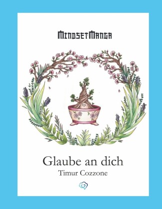 Glaube an dich