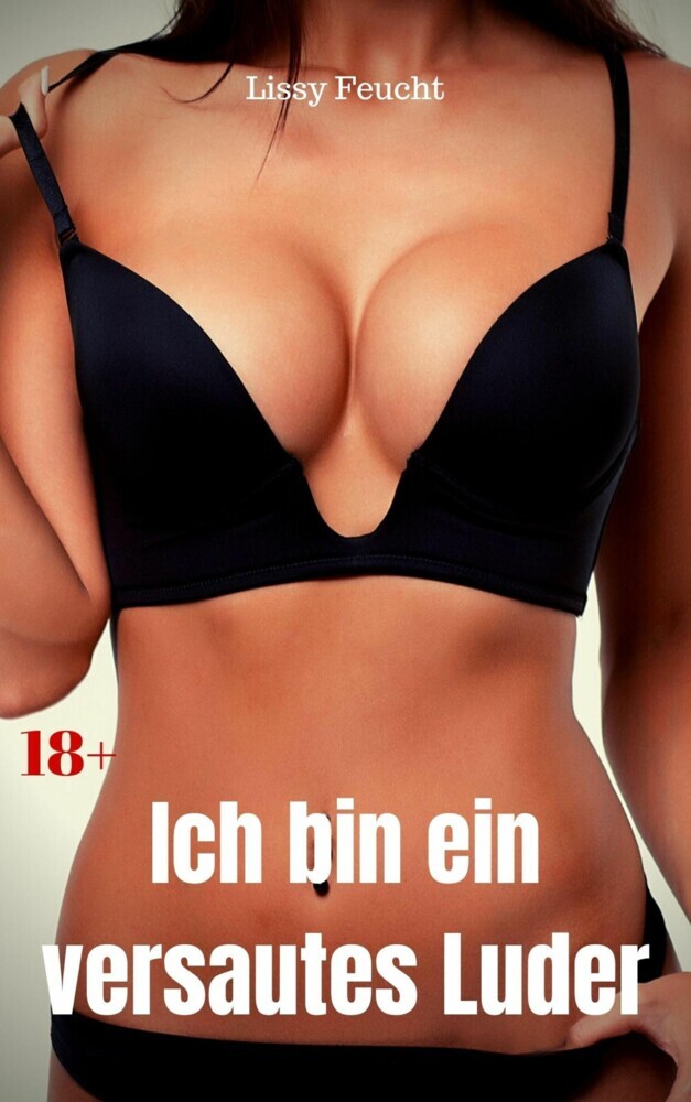 Ich bin ein versautes Luder main product photo