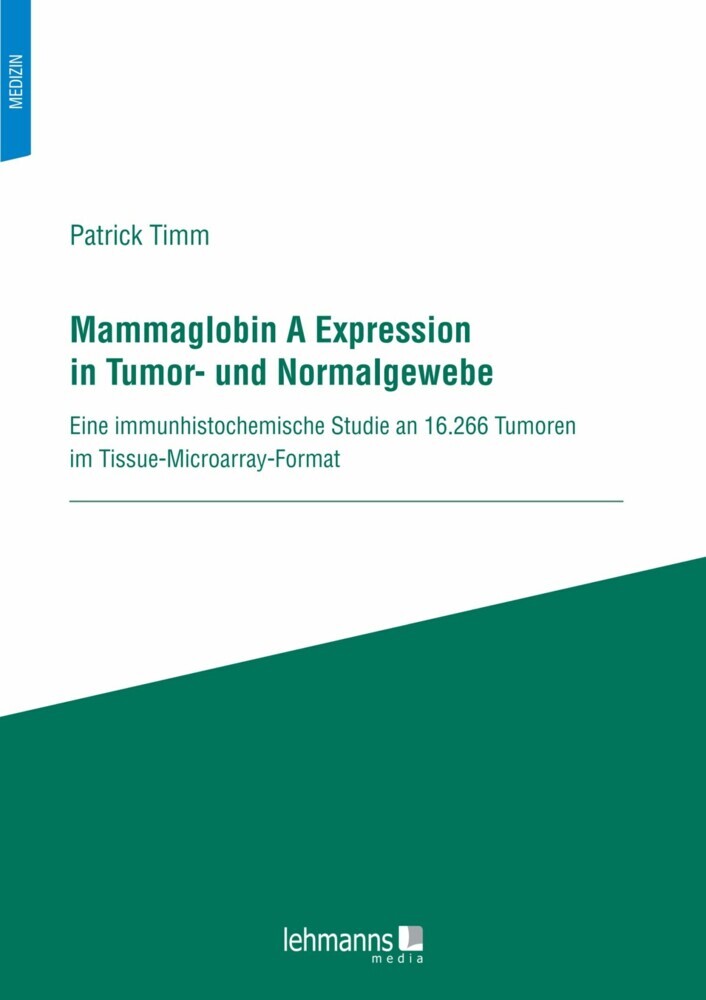 Mammaglobin A Expression in Tumor- und Normalgewebe main product photo