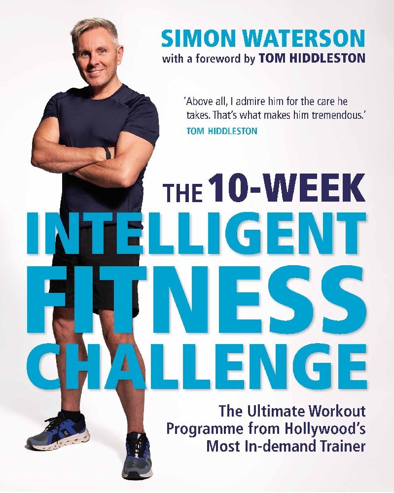 The 10-Week Intelligent Fitness Challenge (with a foreword by Tom Hiddleston) main product photo