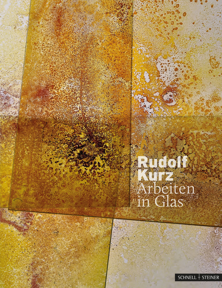 Rudolf Kurz - Arbeiten in Glas main product photo