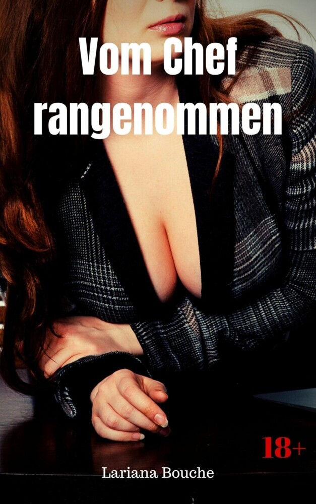 Vom Chef rangenommen main product photo