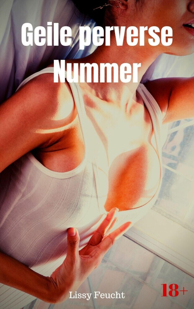 Geile perverse Nummer main product photo